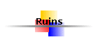 Ruins